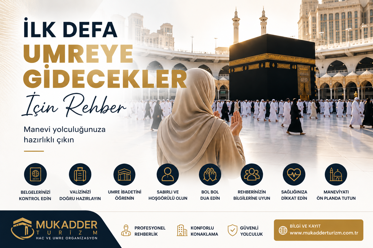 İlk defa Umreye gidecekler için rehber